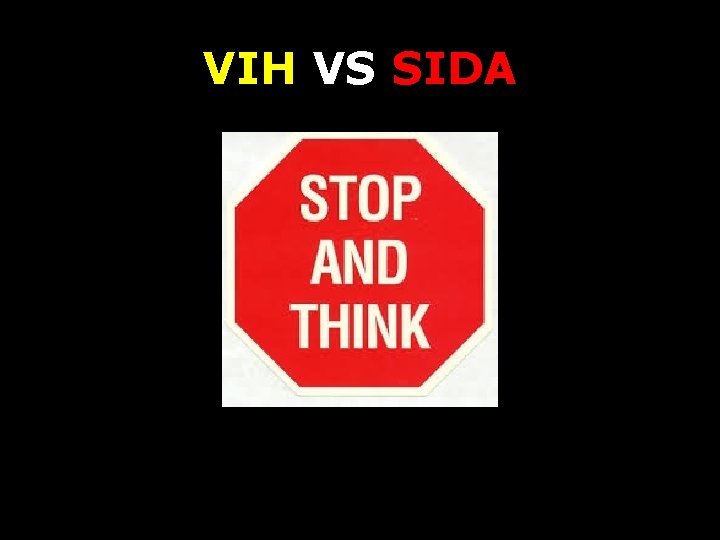 VIH VS SIDA 