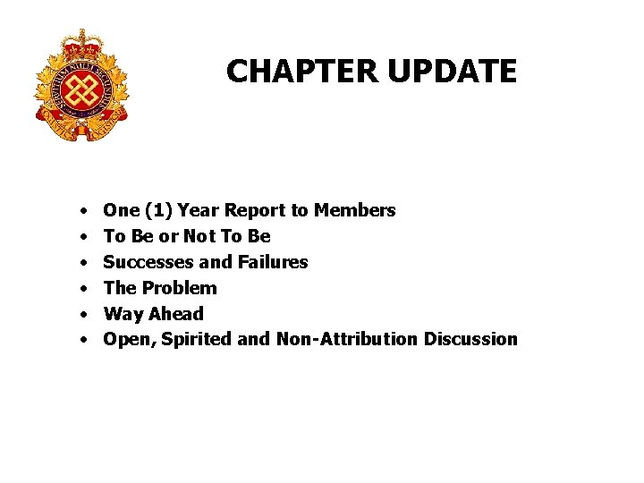 CHAPTER UPDATE • • • One (1) Year Report to Members To Be or