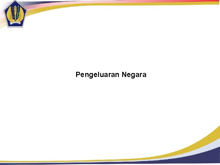 Pengeluaran Negara 