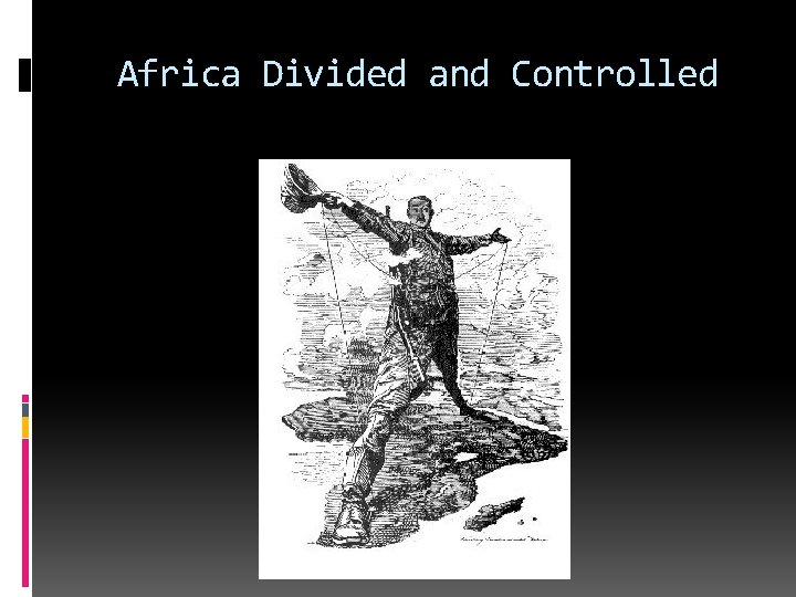 Africa Divided and Controlled 