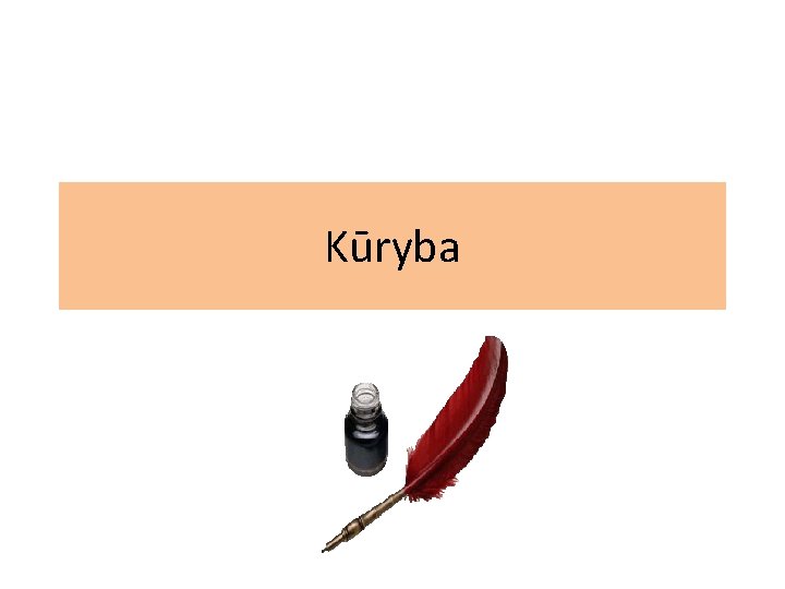 Kūryba 