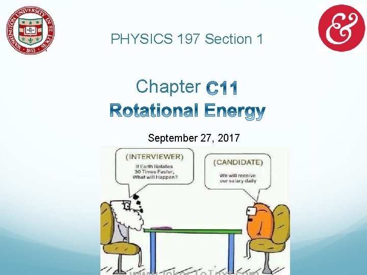 PHYSICS 197 Section 1 Chapter September 27, 2017 