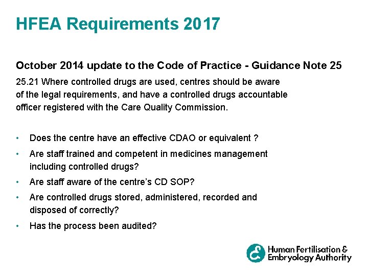 HFEA Requirements 2017 October 2014 update to the Code of Practice - Guidance Note