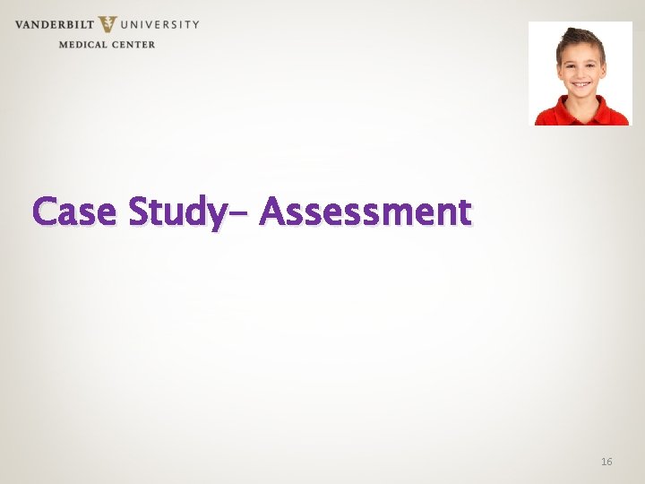 Case Study- Assessment 16 