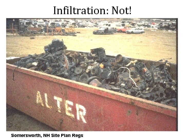 Infiltration: Not! Somersworth, NH Site Plan Regs 