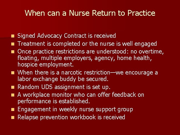 When can a Nurse Return to Practice n n n n Signed Advocacy Contract When can a Nurse Return to Practice n n n n Signed Advocacy Contract