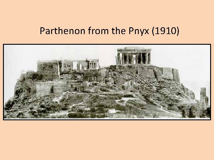 Parthenon from the Pnyx (1910) 