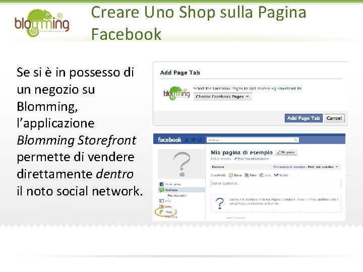 Creare Uno Shop sulla Pagina Facebook Se si è in possesso di un negozio
