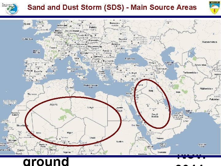 Sand Dust Storm (SDS) - Main Source Areas 2 nd Training Course on WMO