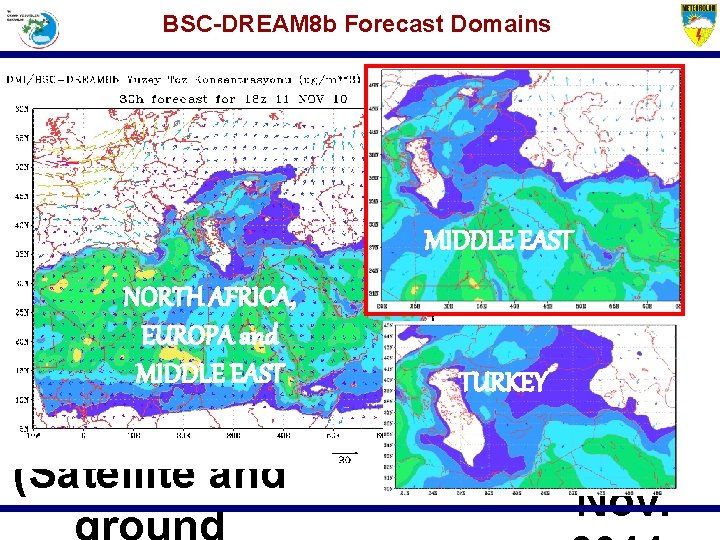 BSC-DREAM 8 b Forecast Domains 2 nd Training NORTH AFRICA, Course onand EUROPA EAST