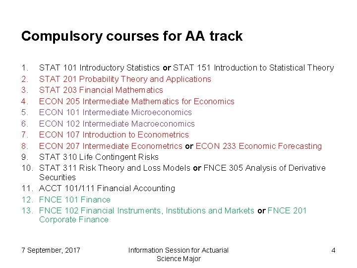 Compulsory courses for AA track 1. 2. 3. 4. 5. 6. 7. 8. 9. Compulsory courses for AA track 1. 2. 3. 4. 5. 6. 7. 8. 9.