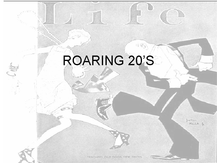 ROARING 20’S 