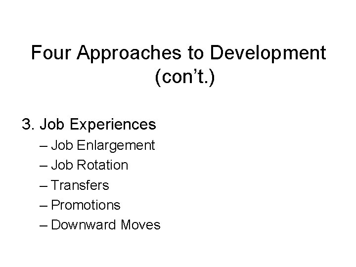 Chapter 9 Employee Development Objectives 1 2 3