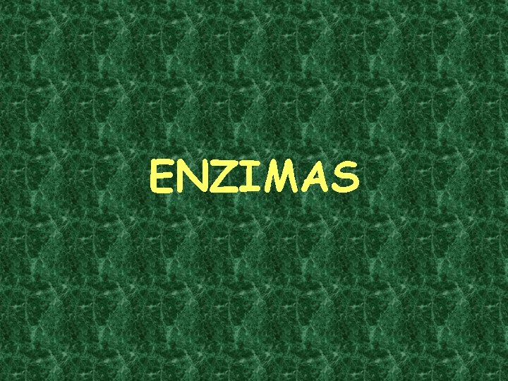ENZIMAS 
