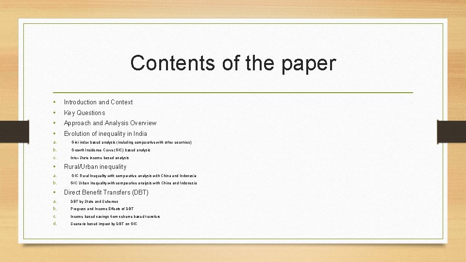 Contents of the paper • • Introduction and Context Key Questions Approach and Analysis