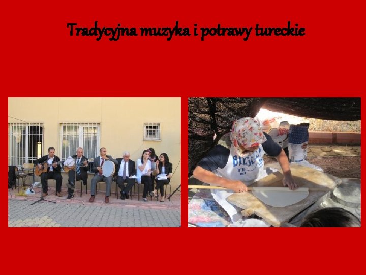 Tradycyjna muzyka i potrawy tureckie 