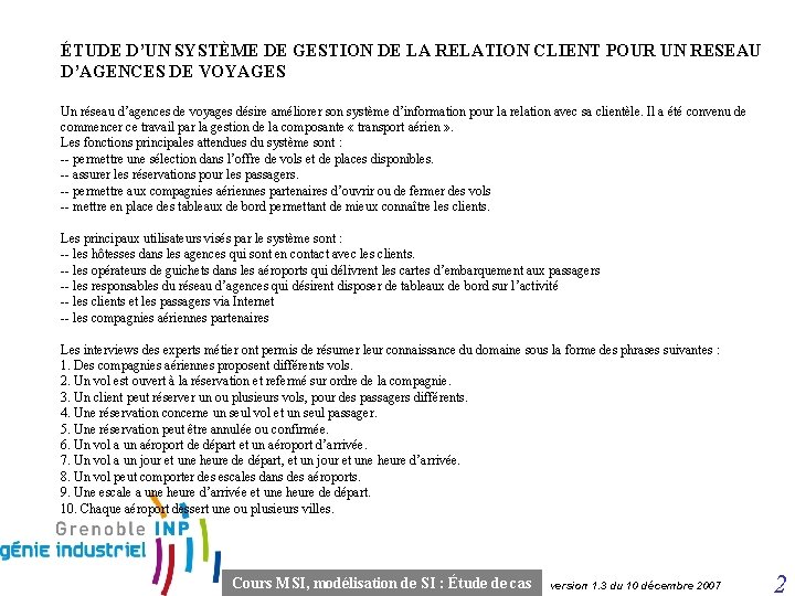 ÉTUDE D’UN SYSTÈME DE GESTION DE LA RELATION CLIENT POUR UN RESEAU D’AGENCES DE