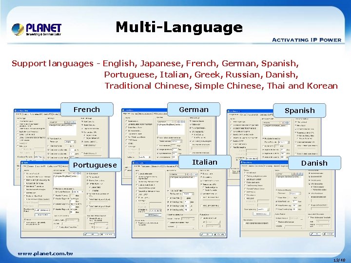 Multi-Language Support languages - English, Japanese, French, German, Spanish, Portuguese, Italian, Greek, Russian, Danish,