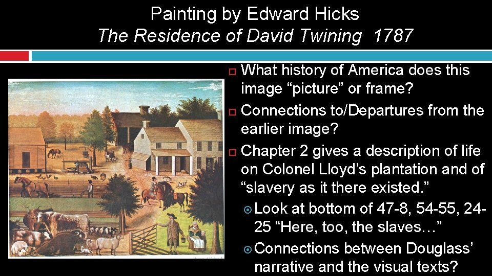 Painting by Edward Hicks The Residence of David Twining 1787 What history of America