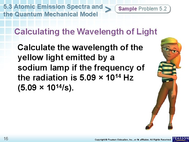 5. 3 Atomic Emission Spectra and the Quantum Mechanical Model > Sample Problem 5.