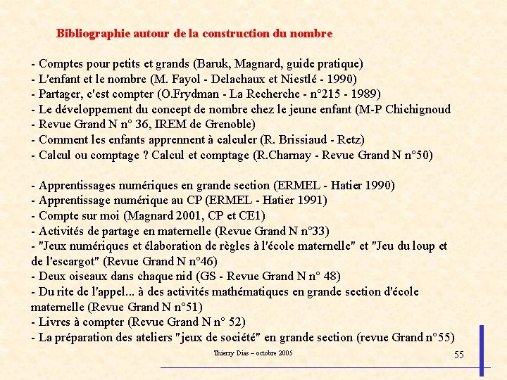 Bibliographie autour de la construction du nombre - Comptes pour petits et grands (Baruk,