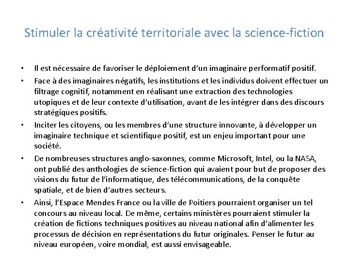 Stimuler la créativité territoriale avec la science-fiction • • • Il est nécessaire de