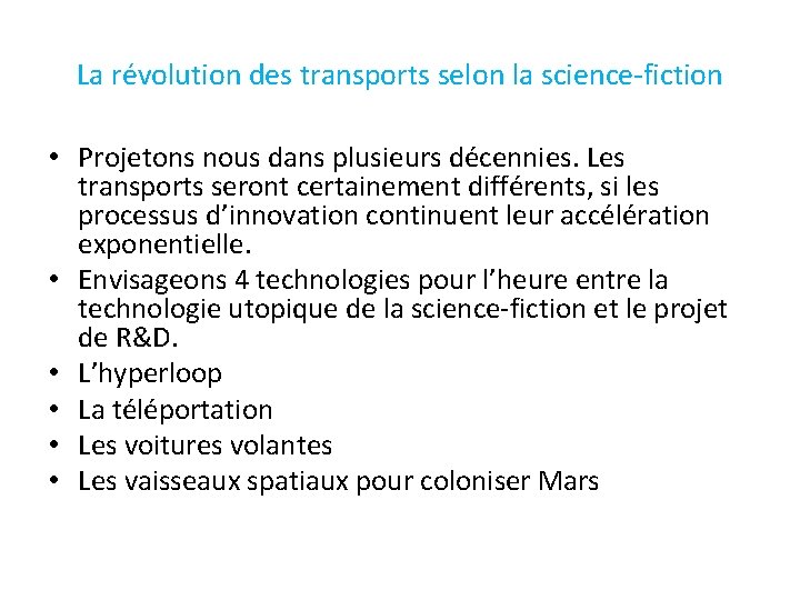 La révolution des transports selon la science-fiction • Projetons nous dans plusieurs décennies. Les