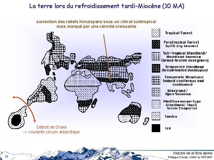 La terre lors du refroidissement tardi-Miocène (10 MA) surrection des reliefs himalayens sous un La terre lors du refroidissement tardi-Miocène (10 MA) surrection des reliefs himalayens sous un