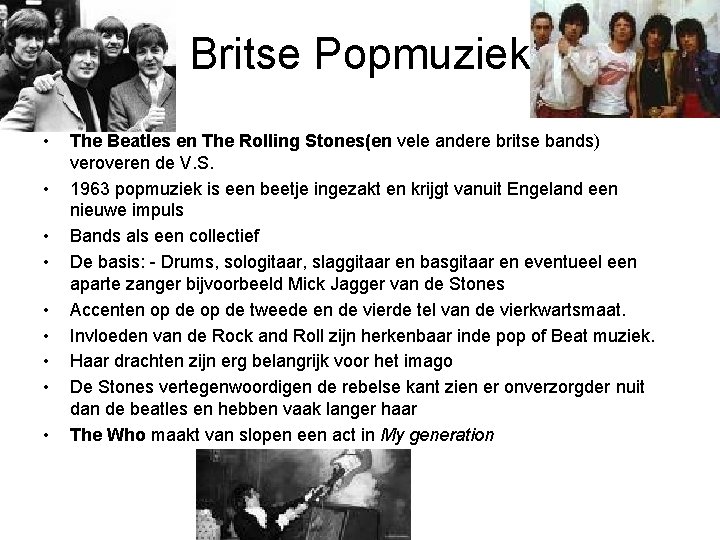 Britse Popmuziek • • • The Beatles en The Rolling Stones(en vele andere britse