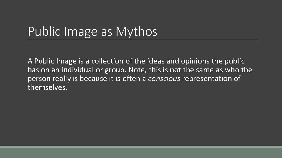 Public Image as Mythos A Public Image is a collection of the ideas and Public Image as Mythos A Public Image is a collection of the ideas and