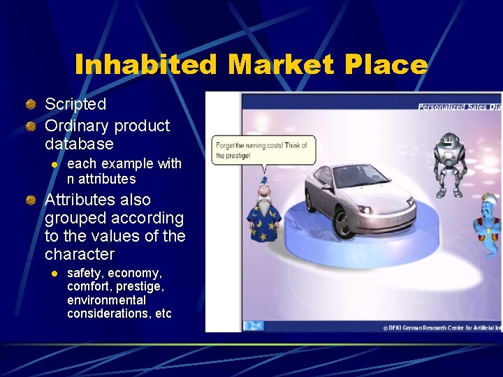 Inhabited Market Place Scripted Ordinary product database l each example with n attributes Attributes Inhabited Market Place Scripted Ordinary product database l each example with n attributes Attributes