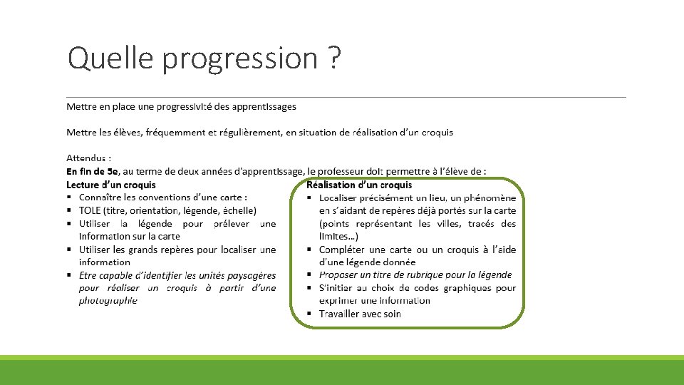 Quelle progression ? 