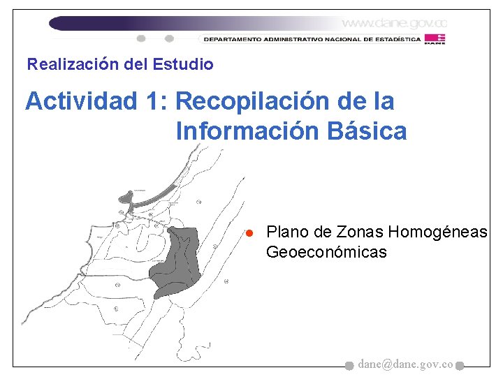 Realización del Estudio Actividad 1: Recopilación de la Información Básica l Plano de Zonas