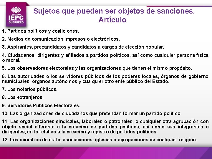  Sujetos que pueden ser objetos de sanciones. Artículo 1. Partidos políticos y coaliciones.