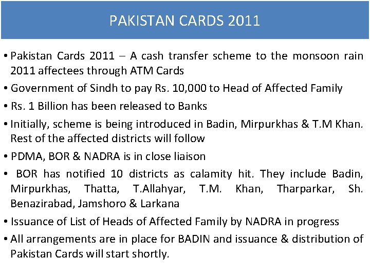 PAKISTAN CARDS 2011 • Pakistan Cards 2011 – A cash transfer scheme to the