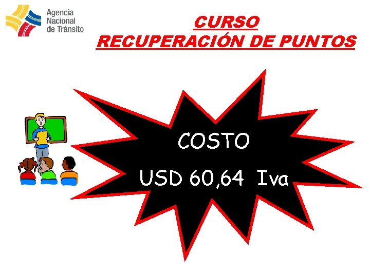 CURSO RECUPERACIÓN DE PUNTOS COSTO USD 60, 64 Iva 