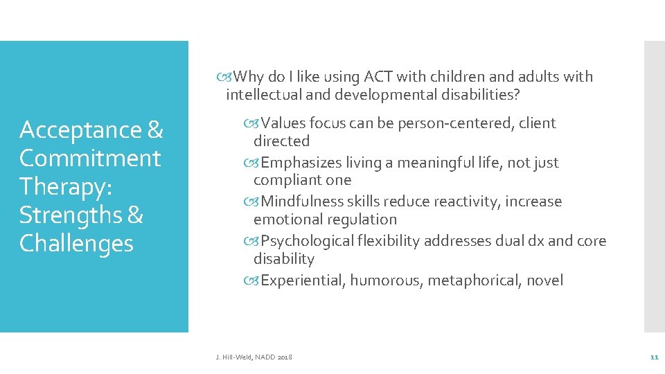 Why do I like using ACT with children and adults with intellectual and Why do I like using ACT with children and adults with intellectual and