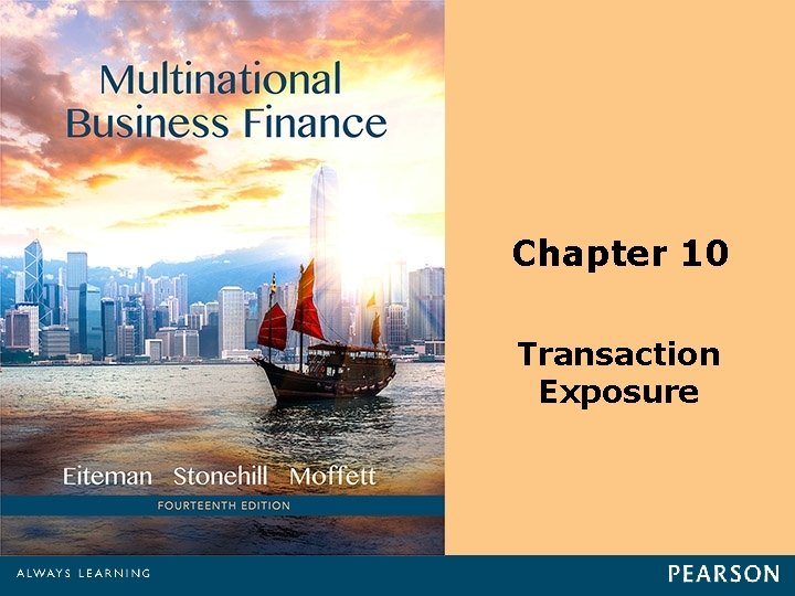 Chapter 10 Transaction Exposure 