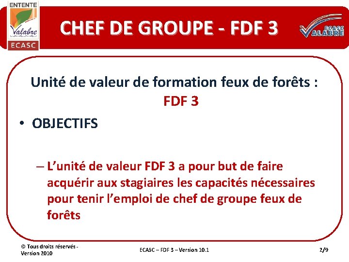 CHEF DE GROUPE - FDF 3 Unité de valeur de formation feux de forêts