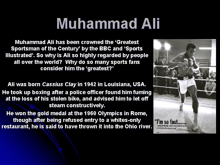 Muhammad Ali has been crowned the ‘Greatest Sportsman of the Century’ by the BBC