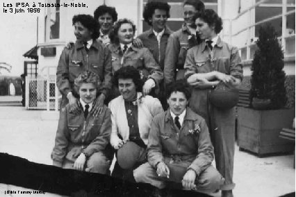 Les IPSA à Toussus-le-Noble, le 3 juin 1956 (Odile Tommy-Martin) 