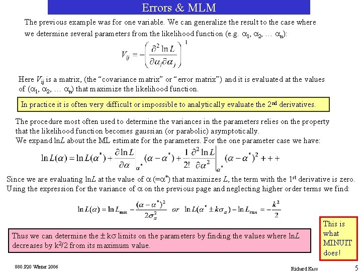 Errors & MLM The previous example was for one variable. We can generalize the