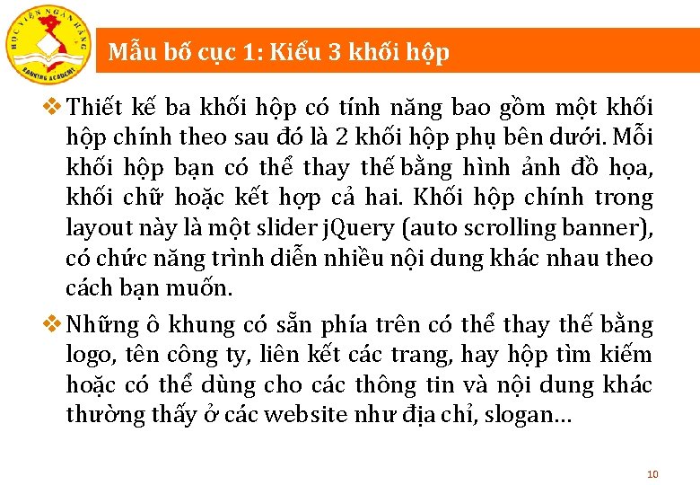Mẫu bố cục 1: Kiểu 3 khối hộp v Thiết kế ba khối hộp