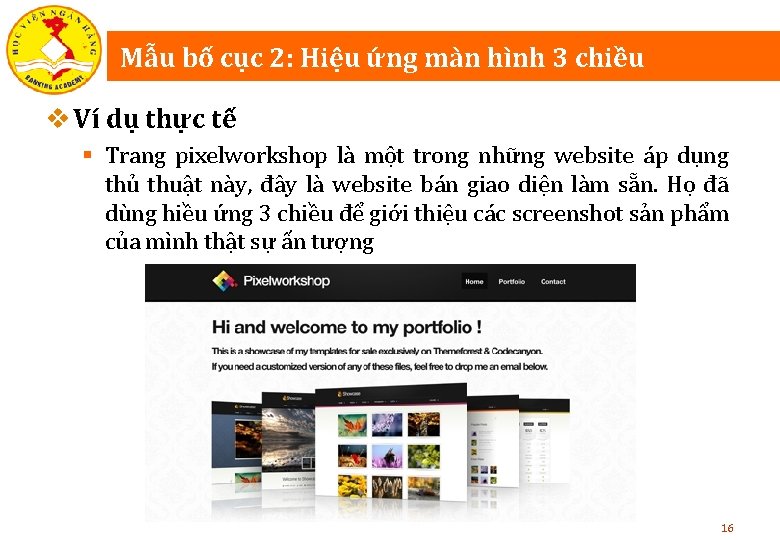 Mẫu bố cục 2: Hiệu ứng màn hình 3 chiều v Ví dụ thực