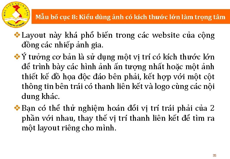 Mẫu bố cục 8: Kiểu dùng ảnh có kích thước lớn làm trọng tâm