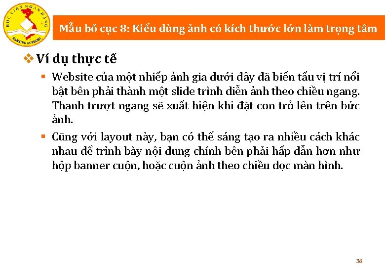 Mẫu bố cục 8: Kiểu dùng ảnh có kích thước lớn làm trọng tâm