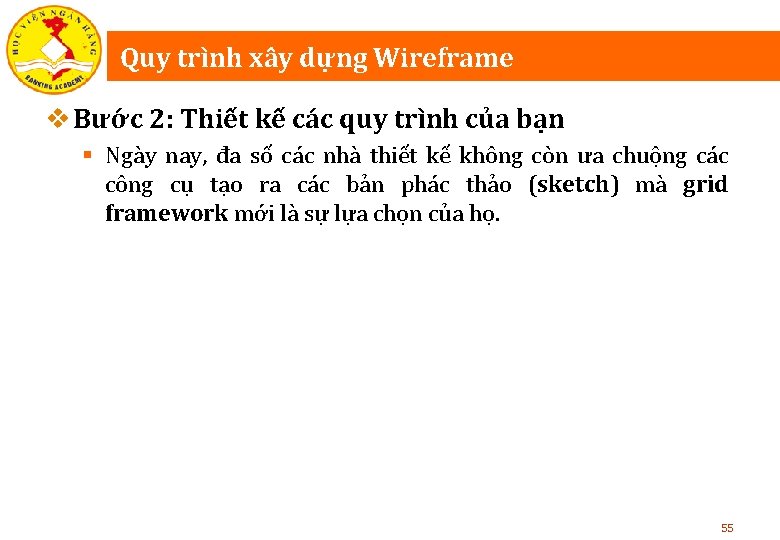 Quy trình xây dựng Wireframe v Bước 2: Thiết kế các quy trình của