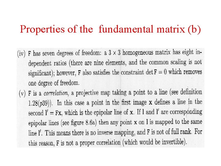 Properties of the fundamental matrix (b) Properties of the fundamental matrix (b)