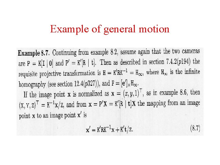 Example of general motion Example of general motion
