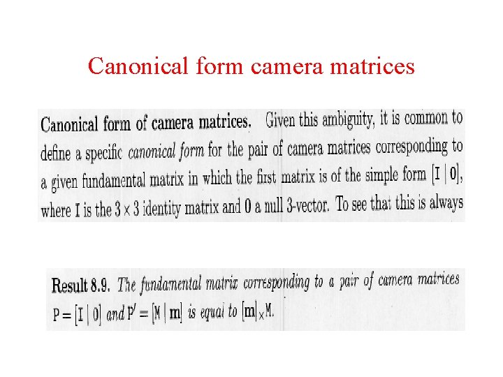 Canonical form camera matrices Canonical form camera matrices